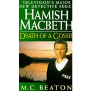 USED-Death of a Gossip (Hamish Macbeth Mysteries, No. 1) by M.C. Beaton (Paperback)