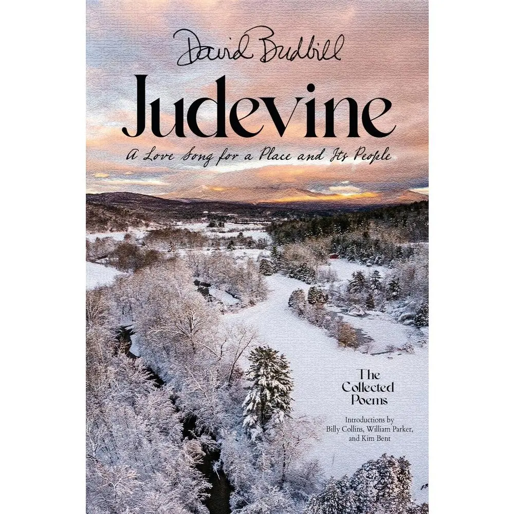 USED-Judevine: A Love Song for a Place and Its People: The Collected Poems by Budbill, David (Paperback)