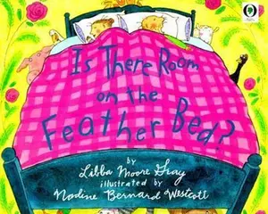 USED-Is There Room on the Feather Bed? (Orchard Paperbacks) by Libba Moore Gray (Paperback)