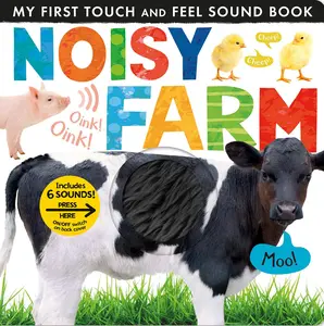 Noisy Farm: Includes 6 Sounds and an On/Off Switch on the Back Cover! -- Tiger Tales - Board Book
