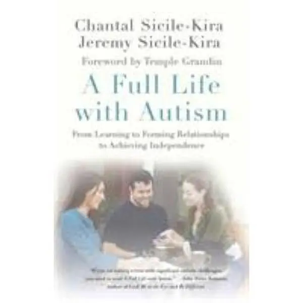 USED Book - Full Life with Autism by Sicile-Kira, Chantal (Paperback) - english