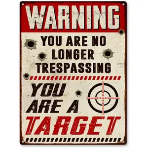 Funny No Trespassing Sign Heavy Duty 9x11 Inch with Pre Drilled Holes Warning Decoration for Business and Property Borders Target Warning Sign