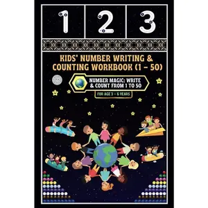 Kids' Number Writing & Counting Workbook (1-50): -Number Magic: Write & Count from 1 to 50 Hardcover – Large Print, February 15, 2025