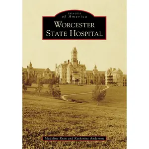 Worcester State Hospital