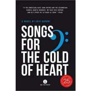 USED-Songs for the Cold of Heart by DuPont, Eric (Paperback)