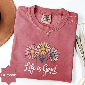 Comfort Colors Life Is Good T-Shirt, Daisy Shirt, Inspirational Shirt, Wildflower Shirt for Women, Daisy Gifts for Girls, Daisy Lover Shirt, Motivational Tee- Weddelbarricelli Womenswear