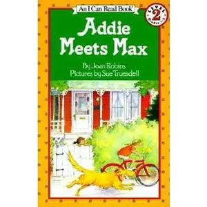 USED Book - Addie Meets Max (An Early I Can Read Book) by Joan Robins (Unknown) - english