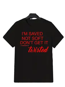 Men's-I'm-Saved-Not-Soft-Don't-Get-It-Twisted-Graphic Shirts Graphic Tees, Classic Retro Style, Round Neck Short Sleeves, Machine Washable