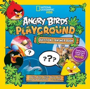 USED-Angry Birds Playground: Question & Answer Book: A Who, What, Where, When, Why, and How Adventure (National Geographic Kids) by Jill Esbaum (Hardcover)