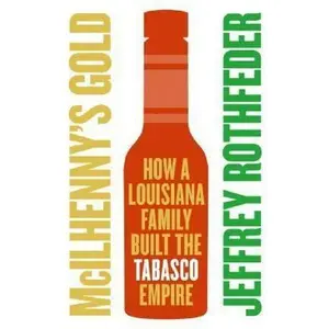 USED-MciIhenny's Gold by Jeffrey Rothfeder (Hardcover)