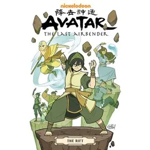 Avatar: The Last Airbender--The Rift Omnibus -- Gene Luen Yang - Paperback