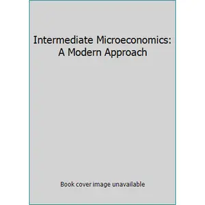 USED-Intermediate Microeconomics: A Modern Approach by Varian, Hal R. (Paperback)