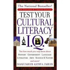 USED-Test Your Cultural Literacy IQ: Updated & Revised by Diane Zahler (Unknown)