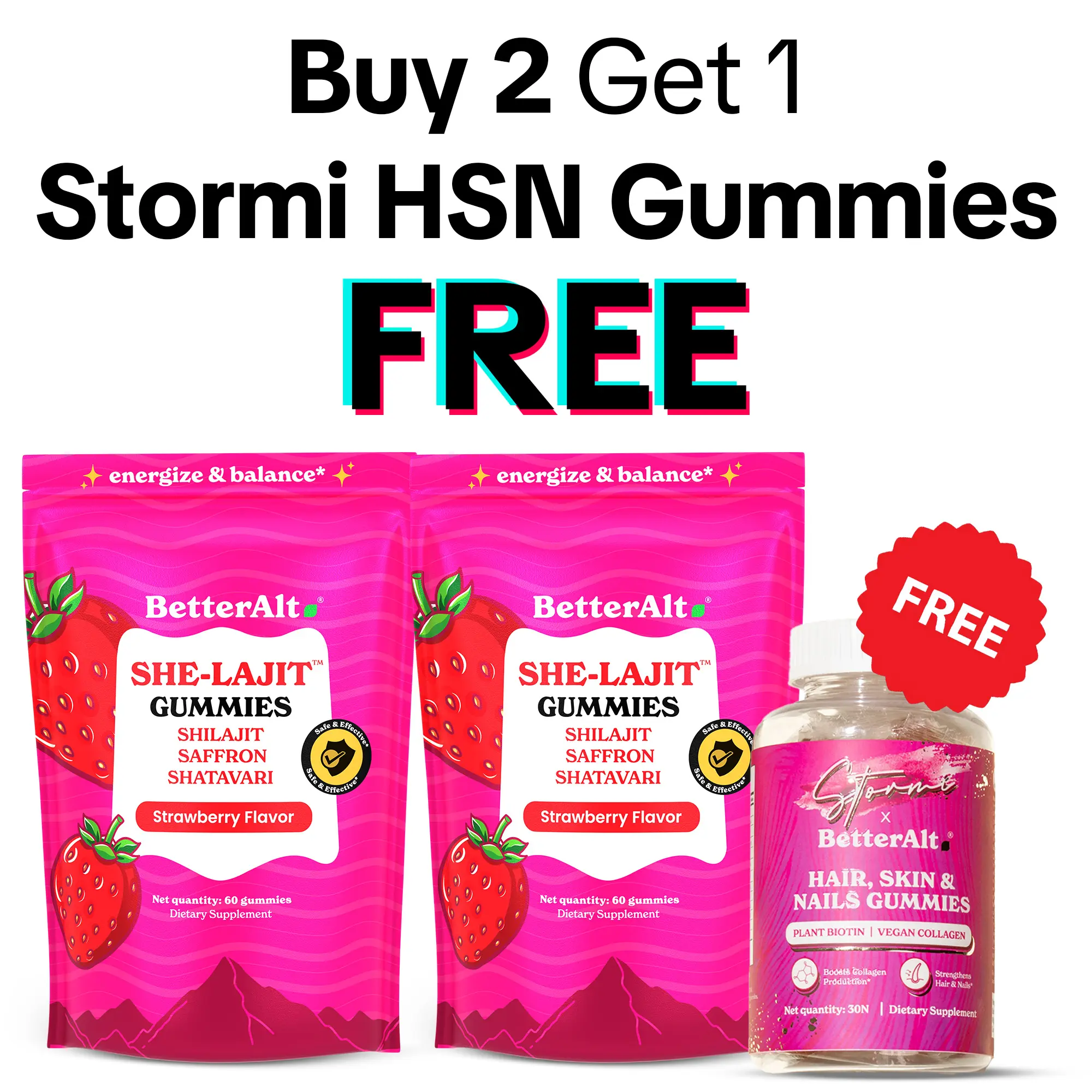 BUY 2 Strawberry Gummies & GET HSN Gummies FREE
