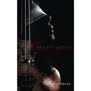 USED-The Stradivarius by Knowles, Rae (Paperback)