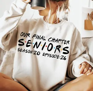 Our Final Chapter Senior Season 20 Episode 26 TShirt - Sweatshirt - Hoodie, Class of 2026 Shirt, Back to School Senior Shirt, Graduation Mode On, Full Sizes