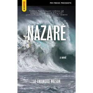USED-Nazaré by Wilson, Jj Amaworo (Paperback)