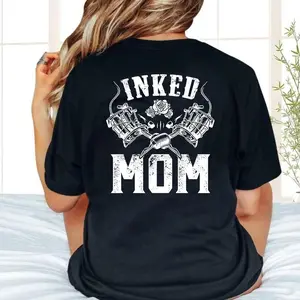 Inked Mom Tattoo Graphic T-Shirt, Cool Mom Streetwear Tee, Tattoo Lover Gift for Mothers