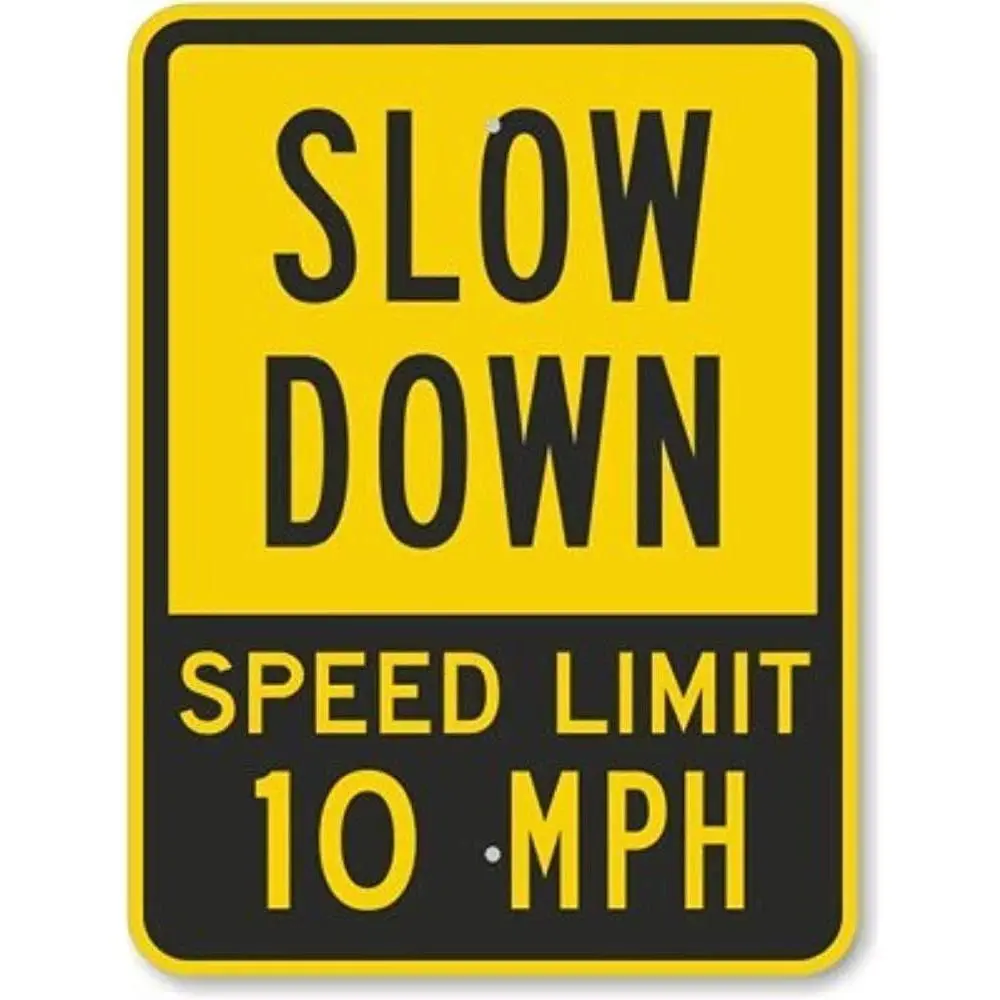 New Road Sign Slow Down Speed Limit 10 MPH, Heavy-Duty Aluminum Metal Tin Sign Street Sign 8x12 INCH