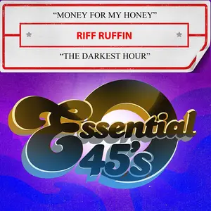 Riff Ruffin - Money For My Honey / The Darkest Hour (Digital 45)  [COMPACT DISC - CD]