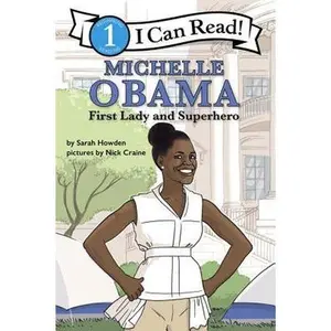 USED-Michelle Obama: First Lady and Superhero by Howden, Sarah (Paperback)