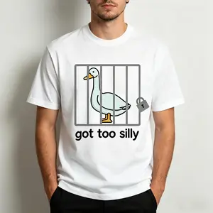 Unisex Cotton Funny Graphic T-Shirt, Silly Goose "Got Too Silly" Shortsleeve Round Neck Casual Streetwear Top, Menswear Sports & Outdoor Versatile Gift Option,summervibes
