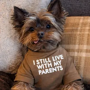 Dog Clothes Bad & Boujee Pets “Still Living With My Parents” Dog Tee – Soft Breathable Khaki Puppy Shirt for Small & Medium Dogs (7–11lbs)