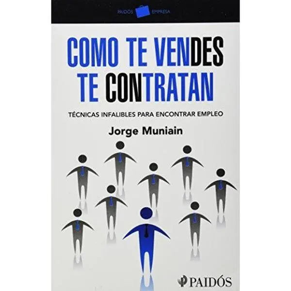 USED-Como te vendes te contratan. Tecnicas infalibles para encontrar empleo (Spanish Edition) by Jorge Muniain Gomez (Paperback)