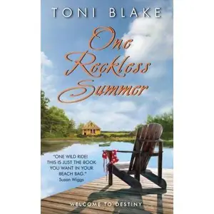 USED-One Reckless Summer: A Destiny Novel by Blake, Toni (Mass Market Paperback)