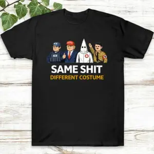 100% Cotton Same Shit Different Costume Shirt, Anti Maga Shirt, Funny Protest Shirt, Political Humor Shirt, Antifa, Abolish ICE Shirt, Fck Ice Shirt
