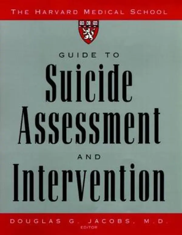 USED-The Harvard Medical School Guide to Suicide Assessment and Intervention (Hardcover)