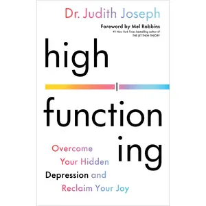 High Functioning by Judith Joseph, Mel Robbins [Hardcover Book]