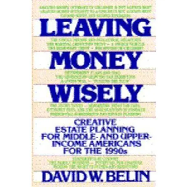 USED Book - Leaving Money Wisely by Belin (Hardcover) - english