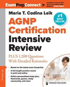 AGNP Certification Intensive Review: PLUS 1,200 Questions With Detailed Rationales Fifth Edition, New  (9780826170682)