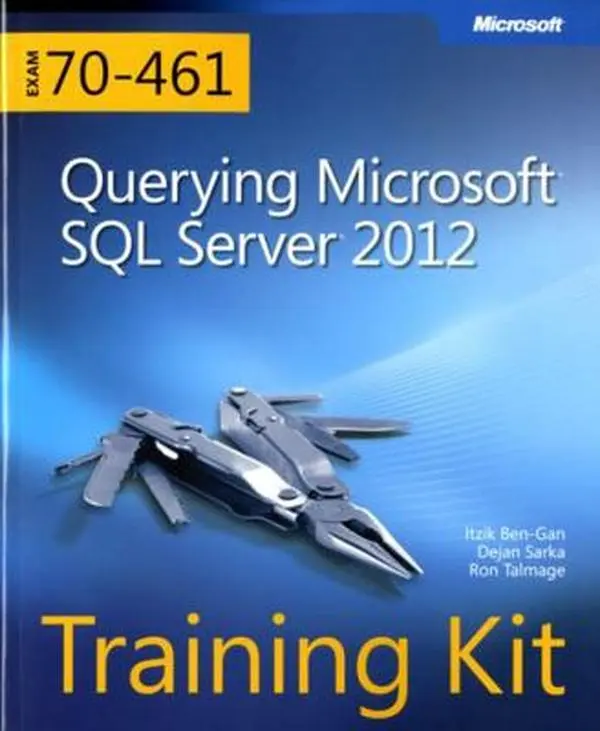 USED-Training Kit (Exam 70-461) Querying Microsoft SQL Server 2012 (McSa) [With CDROM] by Sarka, Dejan (Paperback)