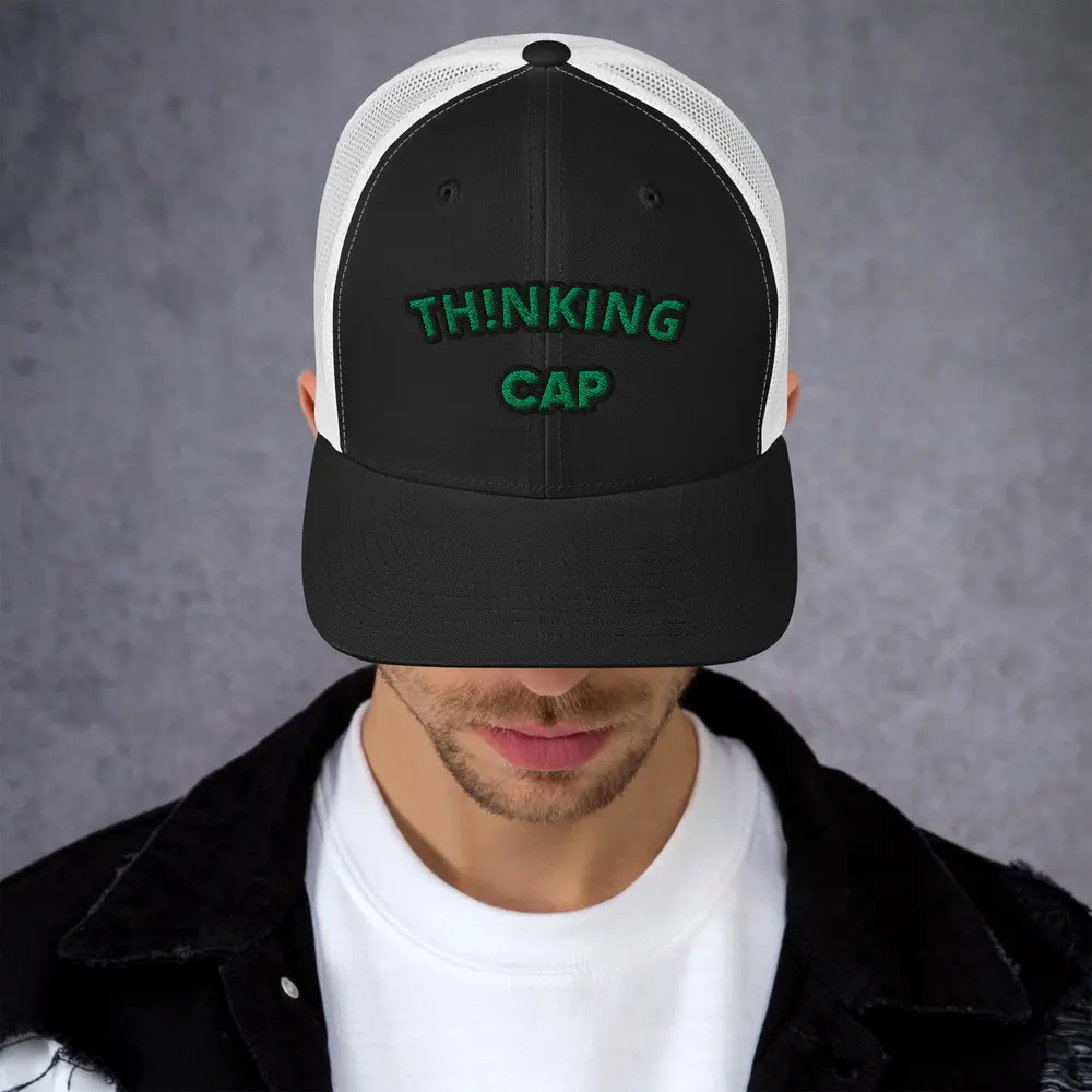 Thinking Trucker Cap
