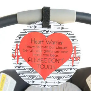 Three Little Tots Heart Warrior Car Seat and Stroller No Touching Baby Sign Tag