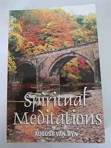 USED-Spiritual Meditations by August Van-Ryn (Paperback)