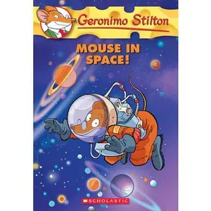 USED-Mouse in Space! (Geronimo Stilton #52): Volume 52 by Stilton, Geronimo (Paperback)