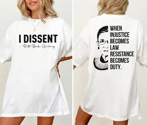 RBG Shirt, When Injustice Becomes Law Resistance Becomes Duty T-Shirt, Political Protest Ruth Bader Ginsburg Feminist Tee