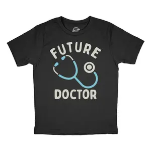 Youth Funny T Shirts Future Doctor Sarcastic Stethoscope Graphic Novelty Tee for Kids Funny T Shirts Funny Sarcastic Short Sleeve Novelty Tees for Kids Black -