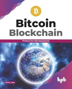 USED-Bitcoin Blockchain: Protocol for Micropayments (English Edition) by Jain, Kapil (Paperback)