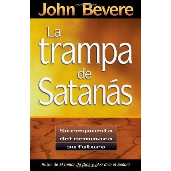 USED-Trampa De Satanas, La (Spanish Edition) by John Bevere (Paperback)