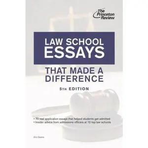 USED-Law School Essays That Made a Difference, 5th Edition (Graduate School Admissions Guides) by Princeton Review (Paperback)