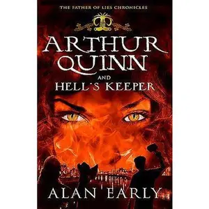 USED-Arthur Quinn and Hell's Keeper by Early, Alan (Paperback)