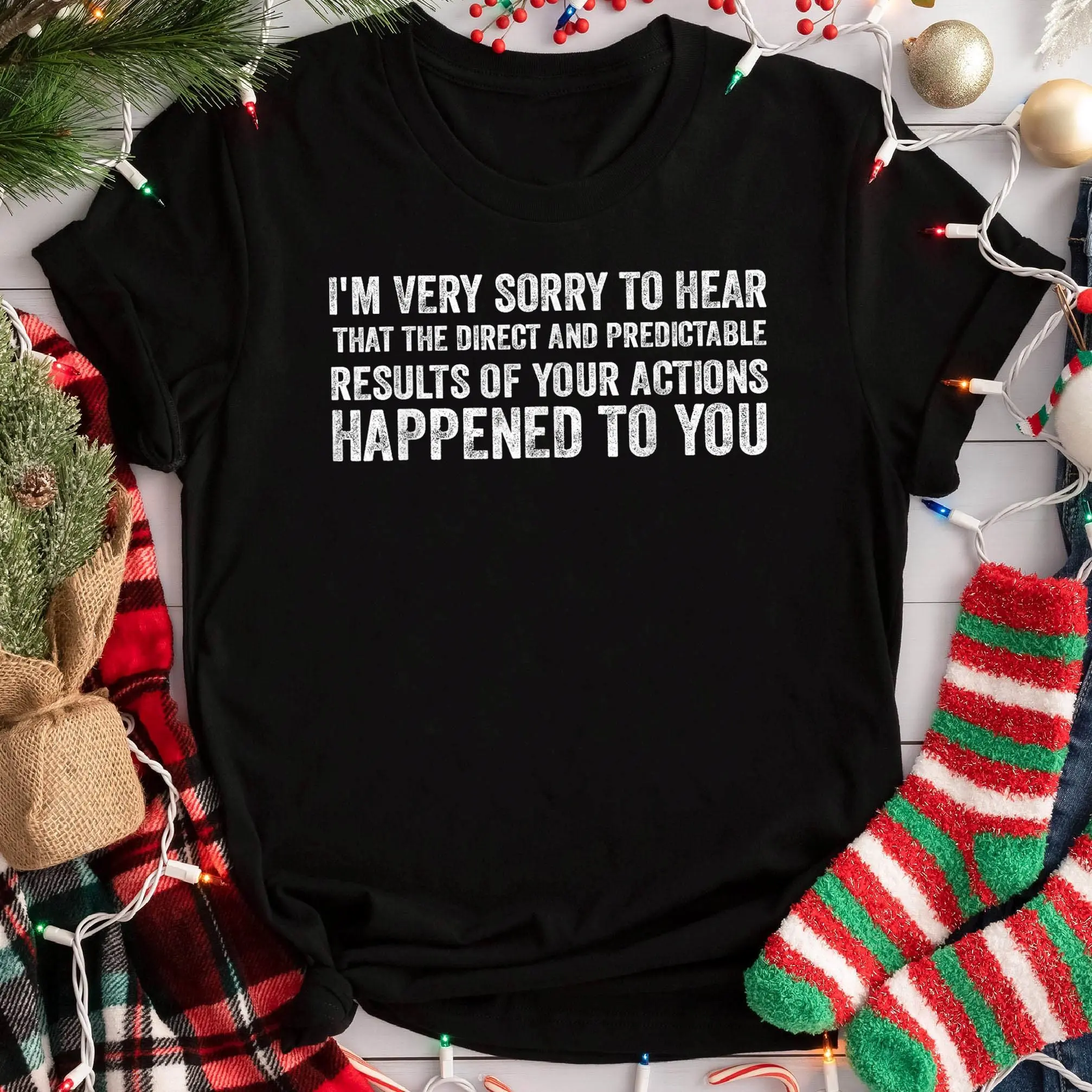 I'm Very Sorry To Hear That The Direct And Predictable Resul T-Shirt, Fashion Casual Short Sleeve T-Shirt for Daily Holiday Vacation Outdoor Wear