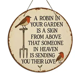 Round Wooden Decorative Plaque, Robin in Your Garden Heaven Quote, Rustic Vintage Memorial Sign, Pet Memorial Gift for Loss of Loved One
