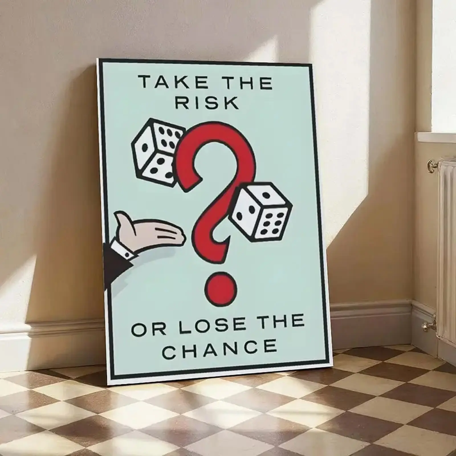 Take The Risk Or Lose The Chance Posters Monopoly Time Is Money Premium Wall Art Poster Unframed HD Print Home Office Decor Unique Trendy Gift