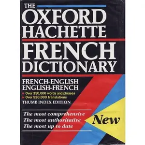 USED-The Oxford Hachette French Dictionary: French-English; English-FrenchThumb Index by Correard, Marie-Helene (Hardcover)