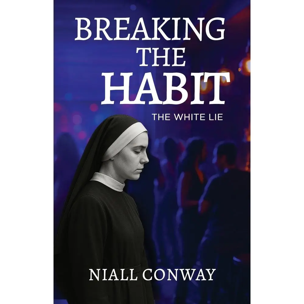 USED-Breaking the Habit: The White Lie by Conway, Niall (Paperback)